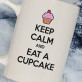 Eat a Cupcake - Kubek