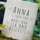 Love You More Than Tea And Biscuits - Personalisierte Tasse