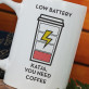 Low Battery - personalisierte Tasse