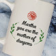 Mother of Dragons - Personalisierte Tasse