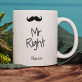 Mr. Right - Personalizowany Kubek