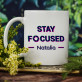Stay focused - Personalizowany Kubek